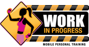 Work in Progress Mobile Personal Training
