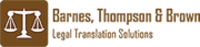 Barnes, Thompson & Brown a language service provider that thinks and a