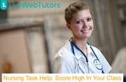 Nursing Task Help: Score High In Your Class